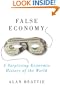 False Economy: A Surprising Economic History of the World