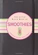 The Little Black Book of Smoothies (Little Black Books)