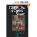 Derrida: A Critical Reader (Blackwell Critical Reader)