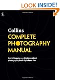 Collins Complete Photography Manual