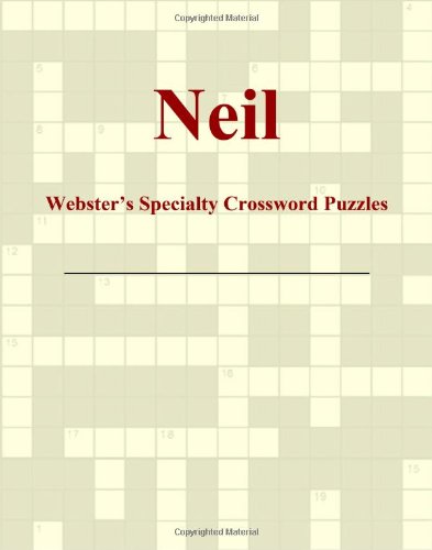 Neil - Webster's Specialty Crossword Puzzles