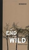 The End of the Wild (Boston Review Books)