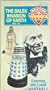 Doctor Who: Daleks Invasion 1 & 2 [VHS]