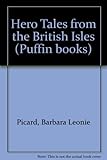 Hero tales from the British Isles