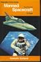 Manned Spacecraft (The Pocket Encyclopedia of Spaceflight in Color)