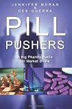 Pill Pushers: A Big Pharma Battle for Market Share