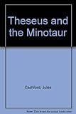 Theseus & the Minotaur