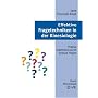 Effektive Fragetechniken in der Kinesiologie: Pr�zise Ergebnisse durch pr�zise Fragen. Praxis Kinesiologie