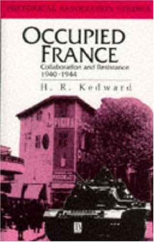 City Travel Guides Discounted  Books : Occupied France: Collaboration and Resistance, 1940-44 (Historical Association Studies)