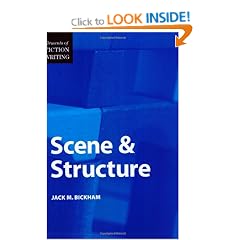 Elements of Fiction Writing - Scene & Structure