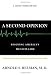 Book cover of A Second Opinion: Rescuing America's Health Care.