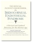 The Official Patient's Sourcebook on Iridocorneal Endothelial Syndrome: A Revised and Updated Directory for the Internet Age