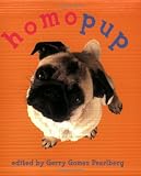 Homopup: Gay and Lesbian Dog Poetry