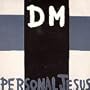 Personal Jesus / Dangerous [7 inch Vinyl Single]