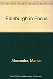 Edinburgh in focus