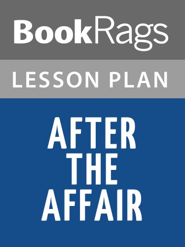After the Affair by Janis Abrahms Spring Lesson Plans