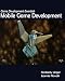 Game Development Essentials: Mobile Game Development