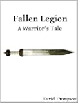 Fallen Legion: A Warrior's Tale