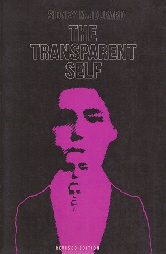 The Transparent Self The Transparent Self