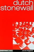 Dutch Stonewall (Everyman Chess) Dutch Stonewall (Everyman Chess)