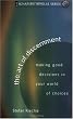 The Art of Discernment: Making Good Decisions in Your World of Choices (Ignatian Impulse) Image of The Art of Discernment: Making Good Decisions in Your World of Choices (Ignatian Impulse)
