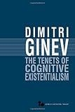 The tenets of cognitive existentialism
