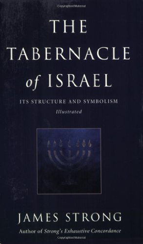 The Tabernacle of Israel: Its Structure and Symbolism