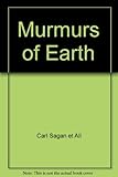 Murmurs of earth : the Voyager interstellar record