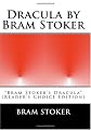 Dracula by Bram Stoker: "Bram Stoker's Dracula" (Reader's Choice Edition)