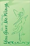 You Gave Me Wings

Amazon.Com Rank: # 8,902,413

Click here to learn more or buy it now!