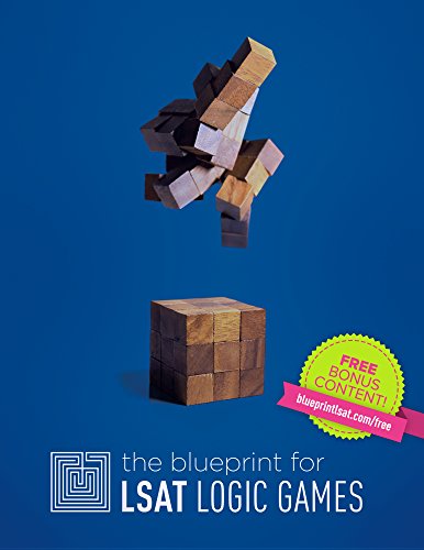 Download The Blueprint for LSAT Logic Games Download The Blueprint for LSAT Logic Games