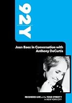 Stream 92Y - Joan Baez in Conversation with Anthony DeCurtis.