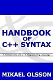 Handbook of C++ Syntax: A Reference to the C++ Programming Language
