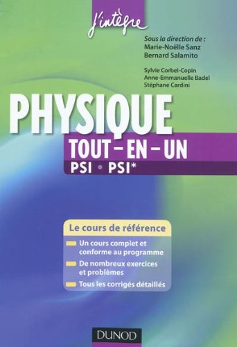 Physique tout-en-un PSI, PSI* - 2ème édition - Cours et exercices corrigés