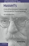 Husserl's crisis of the european sciences and transcendental phenomenology : an introduction