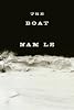 The boat by  Nam Le 