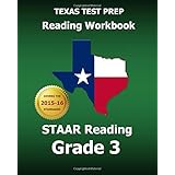 texas test prep reading workbook staar reading grade 3 covers all the teks skills assessed on the staar