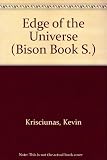 To the edge of the universe : the exploration of outer space with NASA