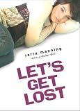 Lets Get Lost