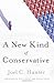 A New Kind of Conservative