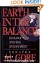 Earth in the Balance: Ecology and the Human Spirit