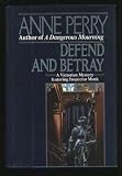 Defend and Betray