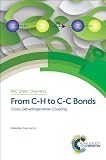 From C-H to C-C bonds : cross-dehydrogenative-coupling