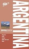 AAA Spiral Argentina (AAA Spiral Guides: Argentina)