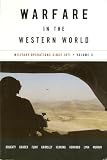 Warfare in Western World (Vol. 2): Military Operations Since 1871 (Volume 2)