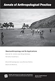 Neuroanthropology and its applications