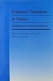 Economic transition in Guinea : implications for growth and poverty