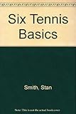 Stan Smith's six tennis basics