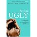 Beyond Ugly