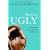Beyond Ugly